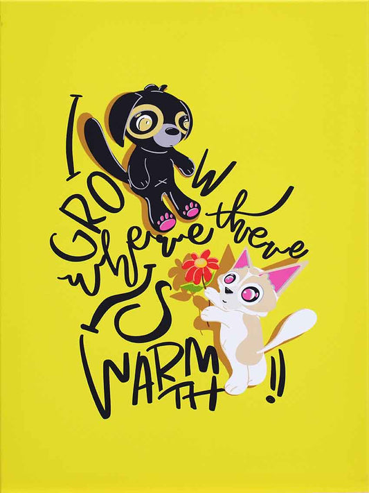 Grow With Warmth